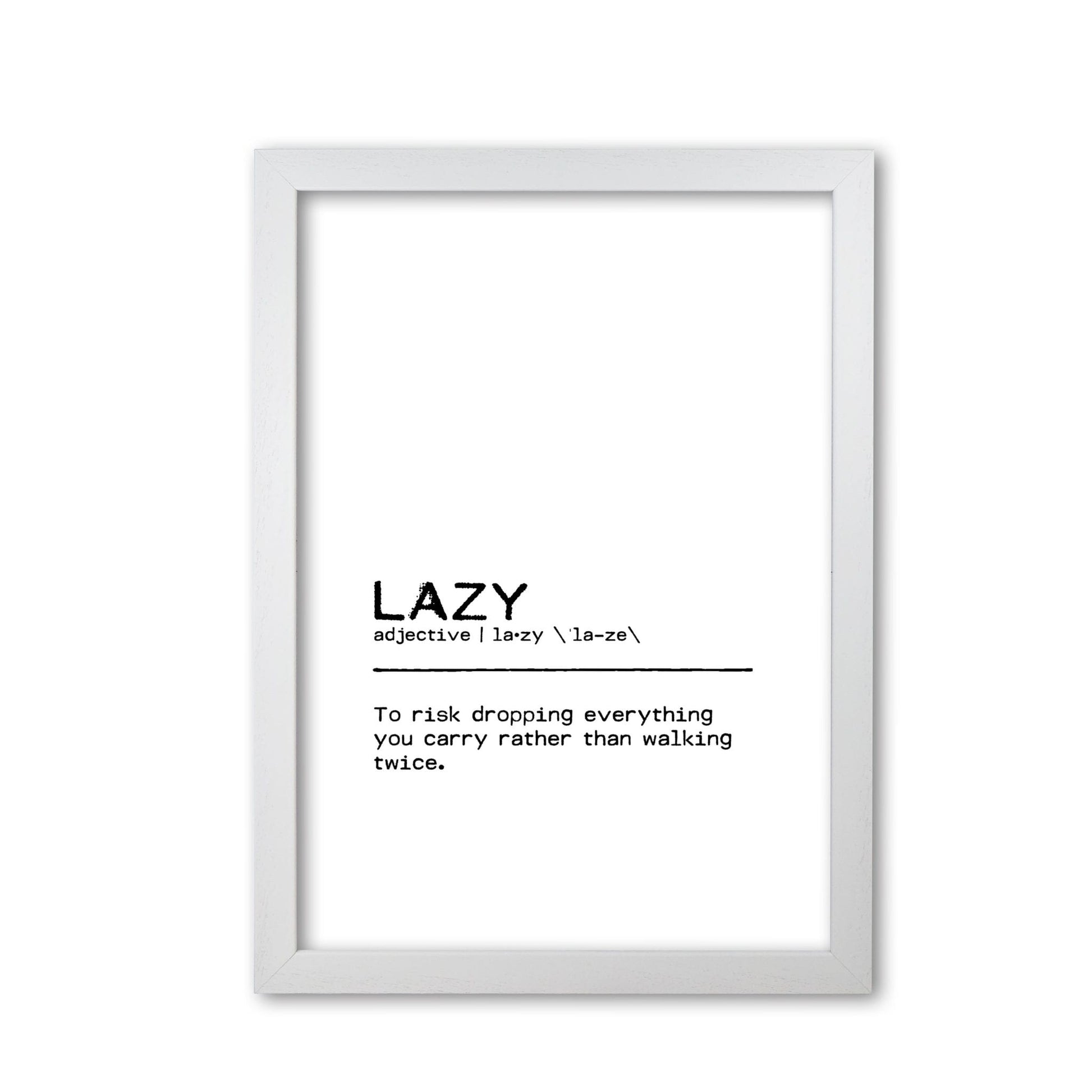 Lazy risk definition quote fine art print by orara studio