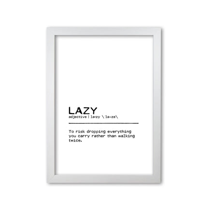 Lazy risk definition quote fine art print by orara studio