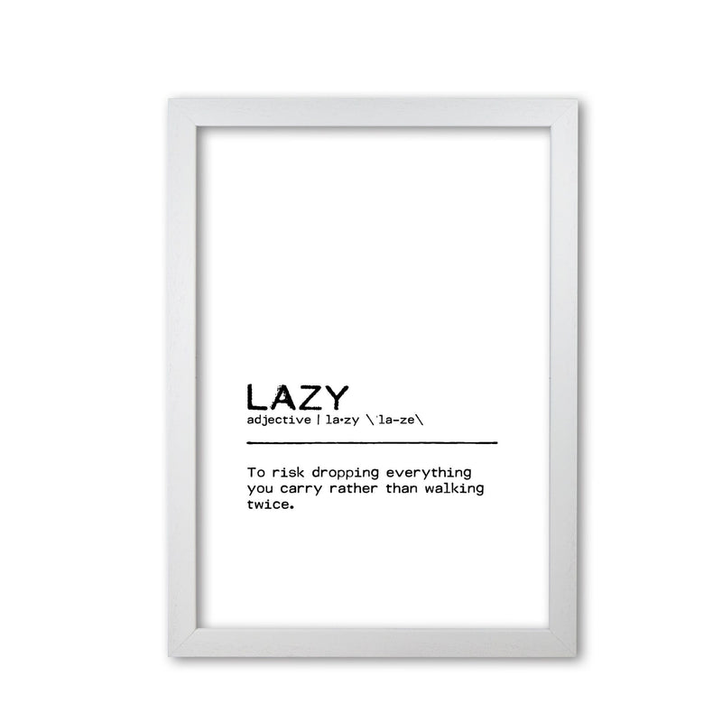 Lazy risk definition quote fine art print by orara studio