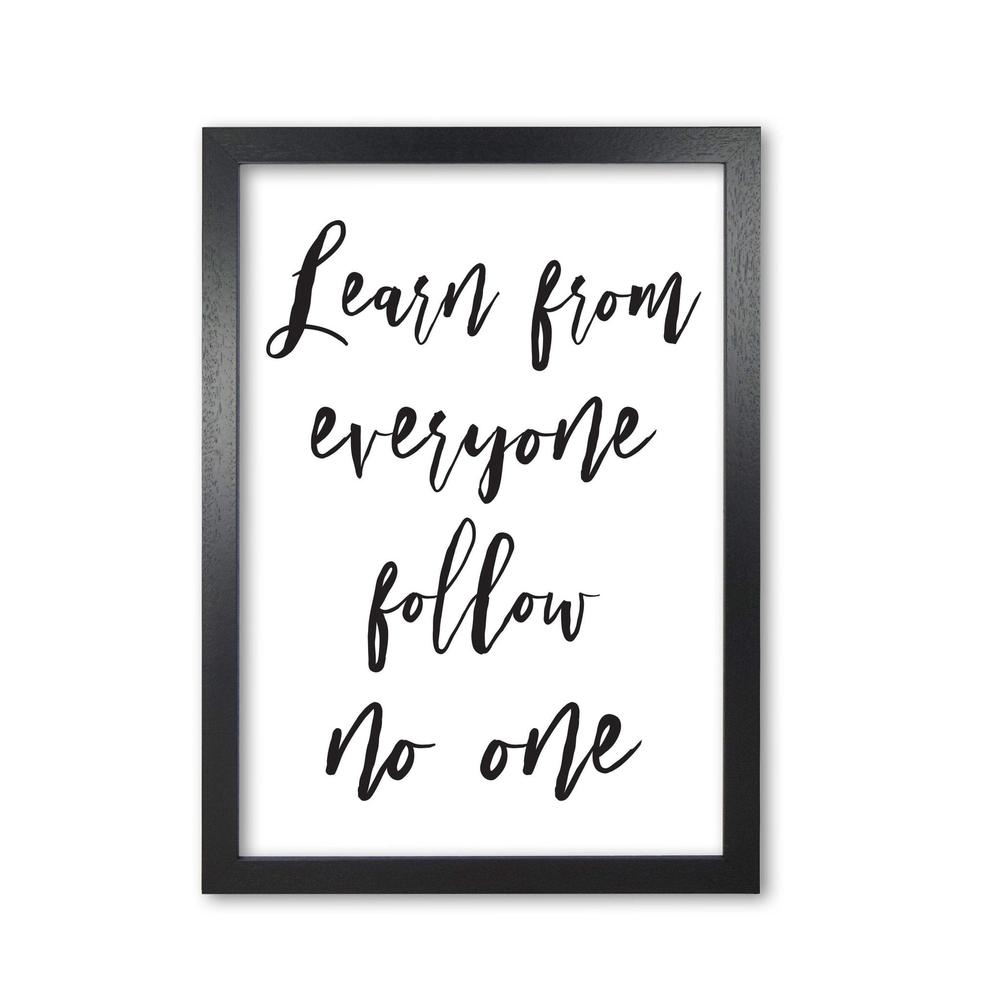 Learn from everyone modern fine art print, framed typography wall art