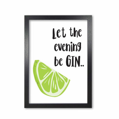 Let the evening begin modern fine art print, framed kitchen wall art