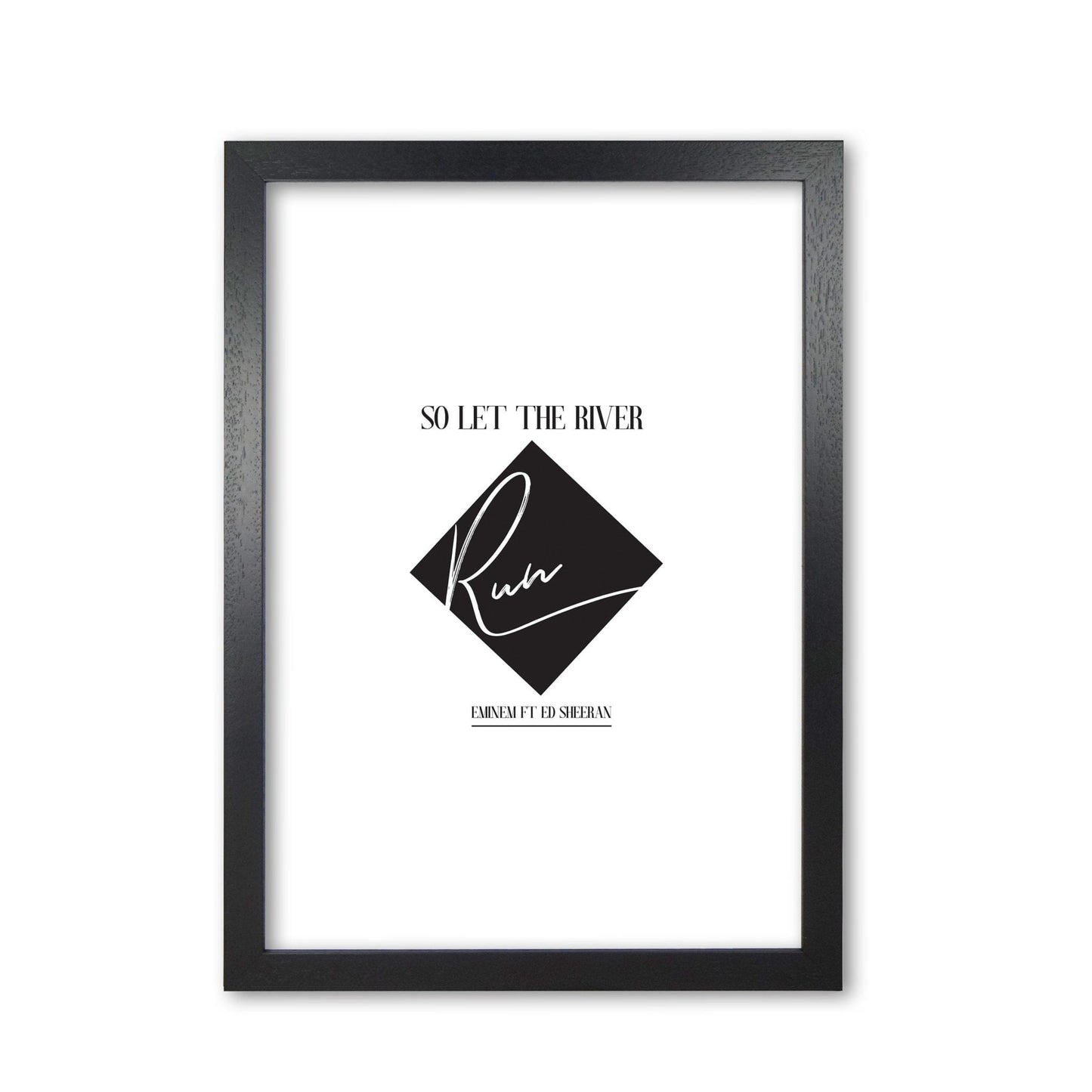 Let the river run modern fine art print, framed typography wall art