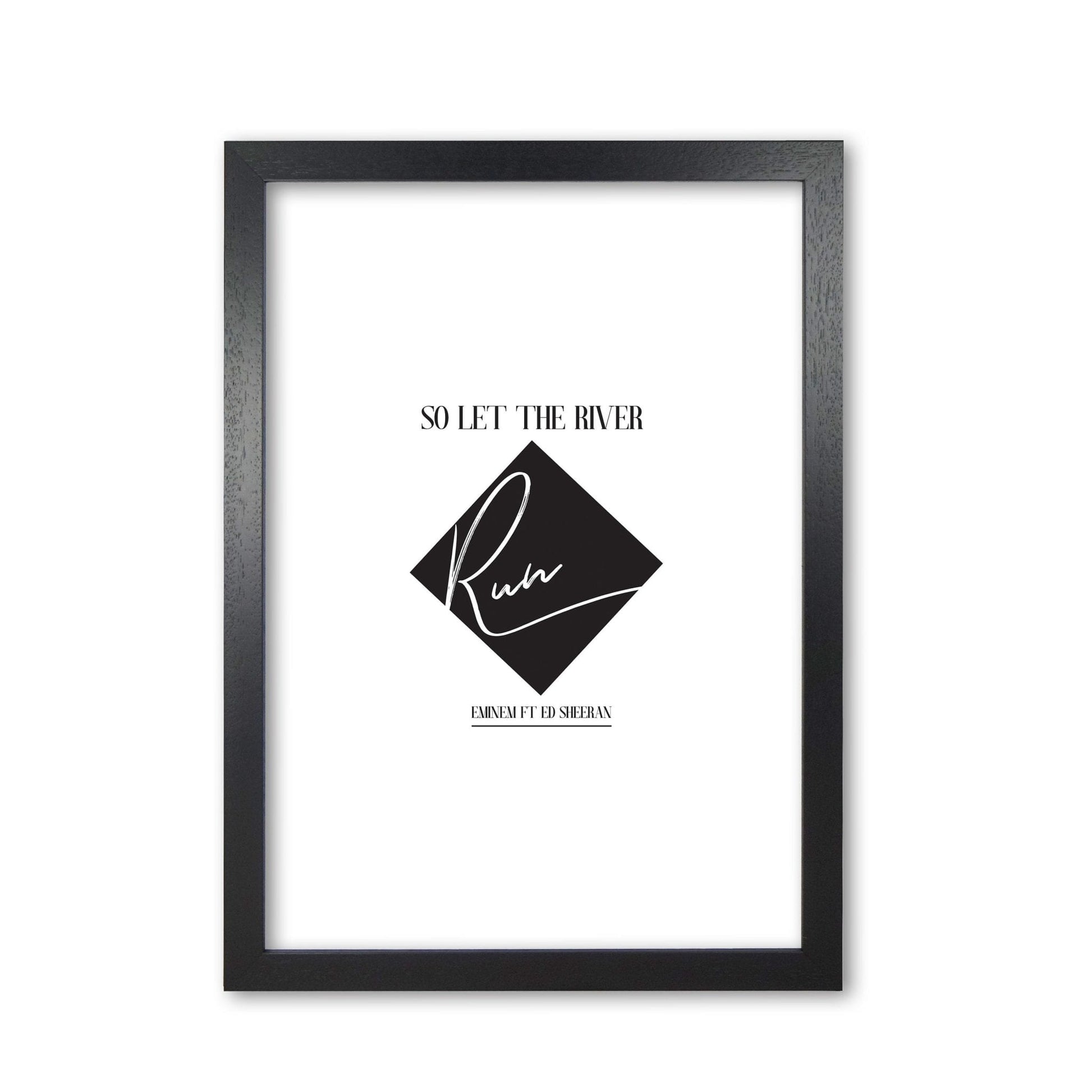Let the river run modern fine art print, framed typography wall art