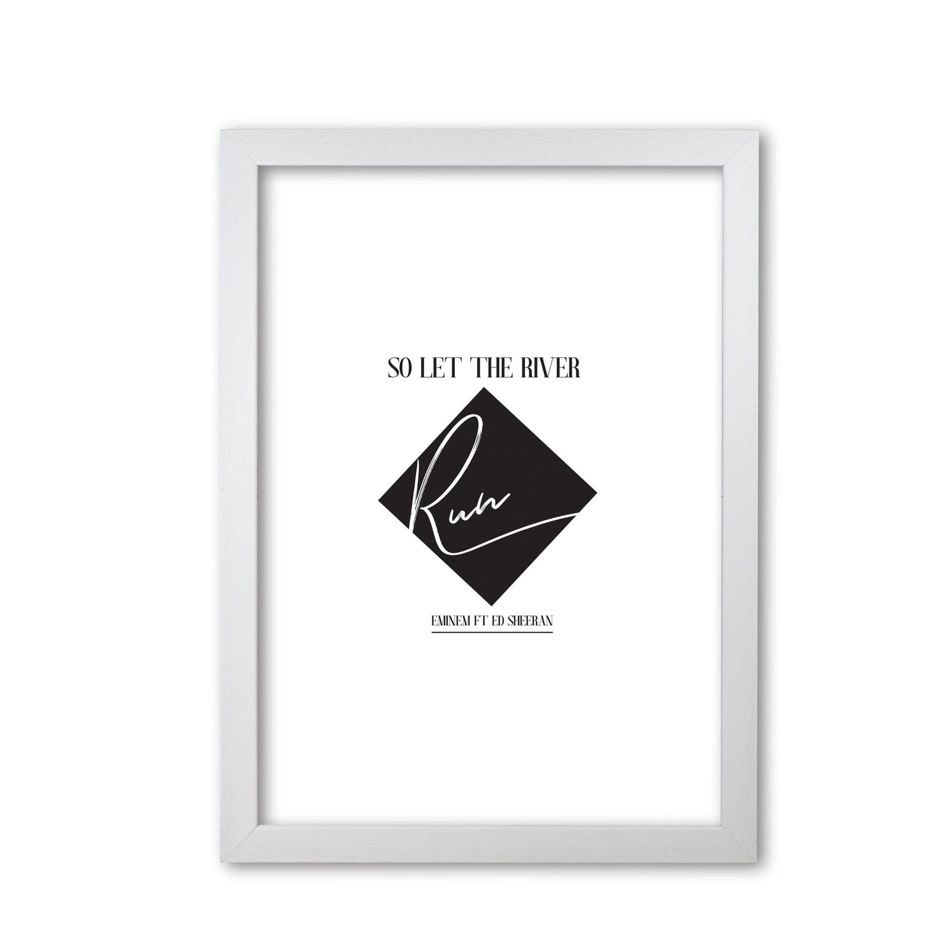 Let the river run modern fine art print, framed typography wall art