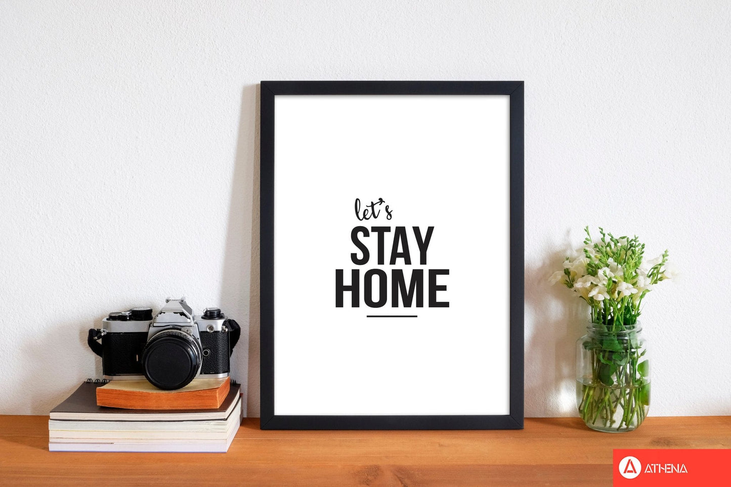 Let&#39;s stay home modern fine art print, framed typography wall art