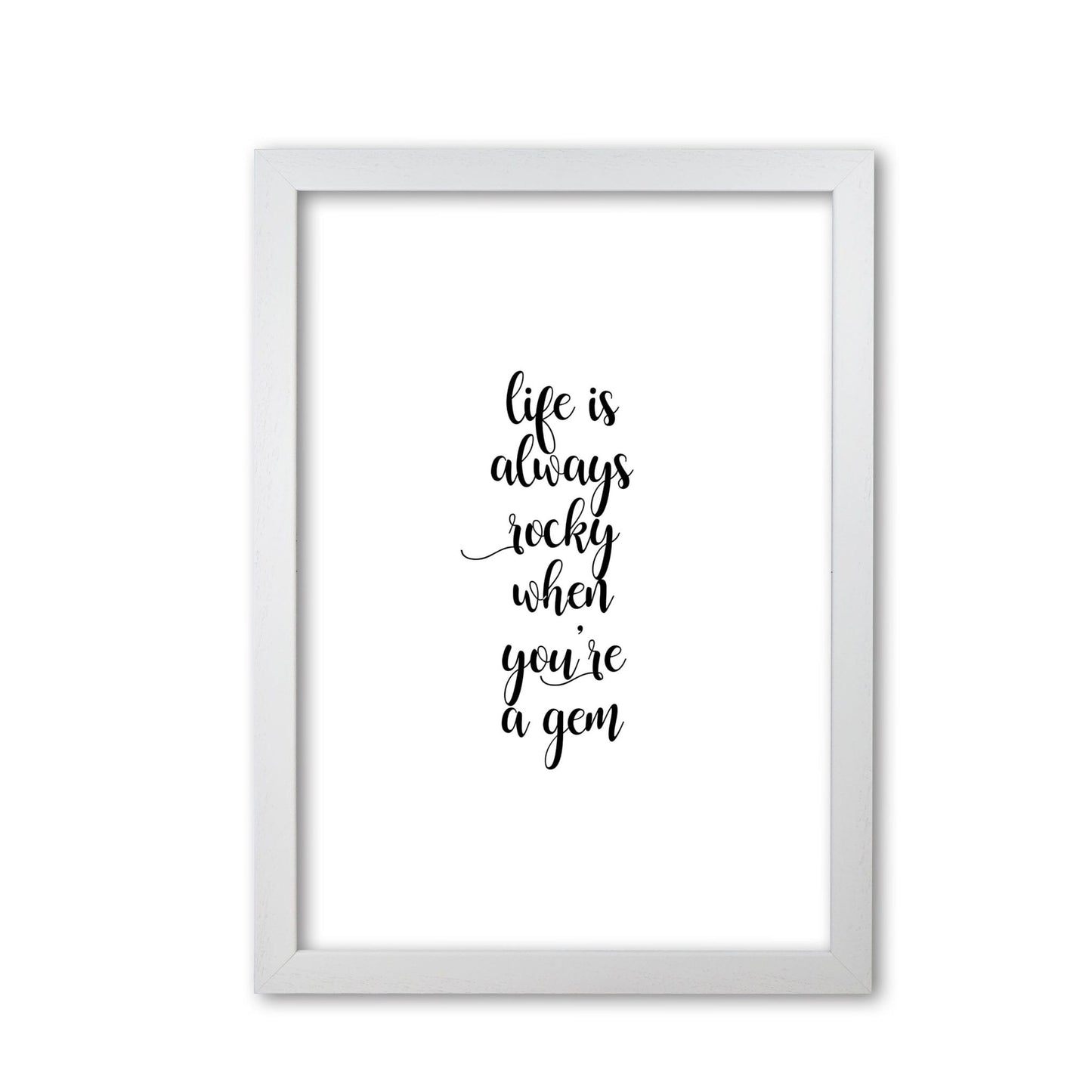 Life is always rocky inspirational quote fine art print by orara studio