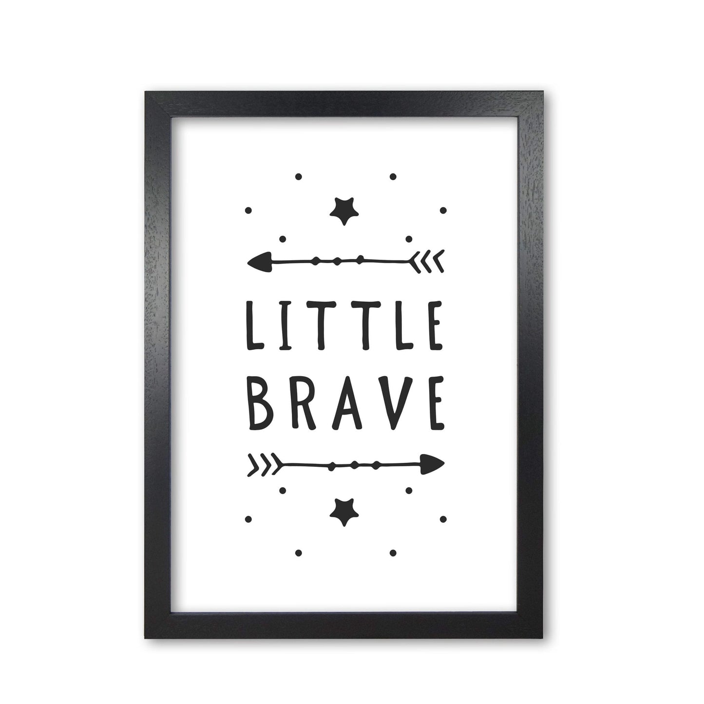 Little brave black modern fine art print, framed typography wall art