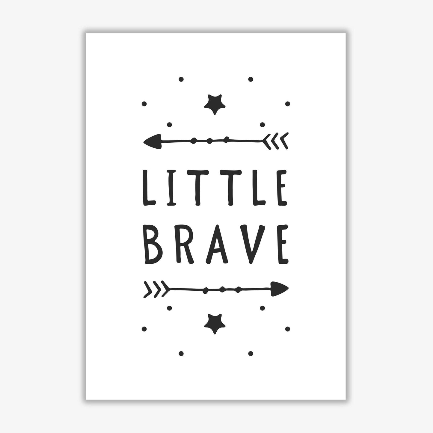 Little brave black modern fine art print, framed typography wall art