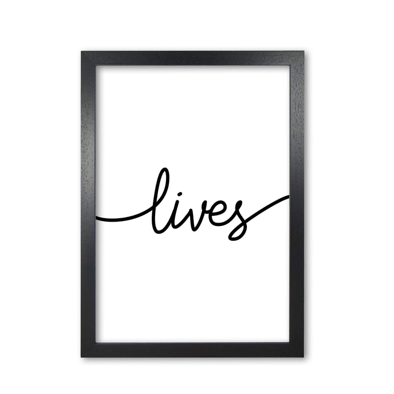 Lives modern fine art print, framed typography wall art