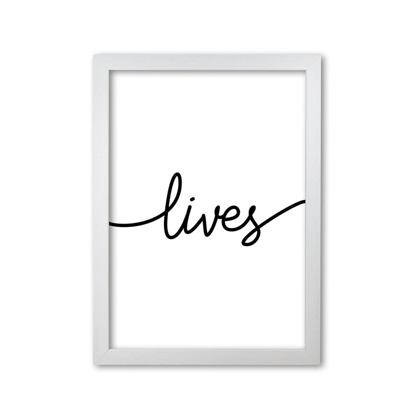 Lives modern fine art print, framed typography wall art