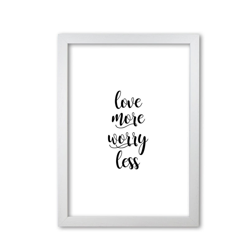 Love more worry less typography fine art print by orara studio