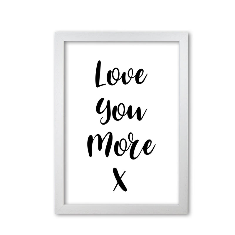 Love you more modern fine art print, framed typography wall art