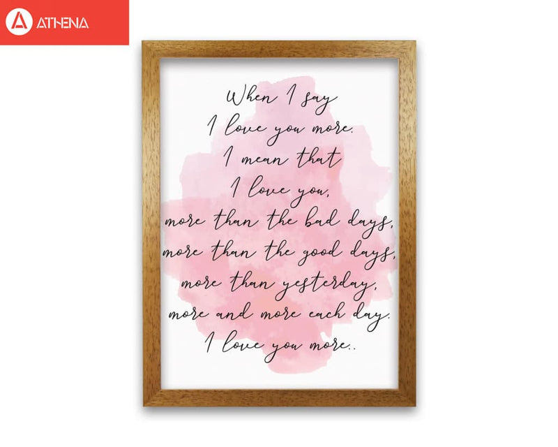 Love you more pink watercolour modern fine art print