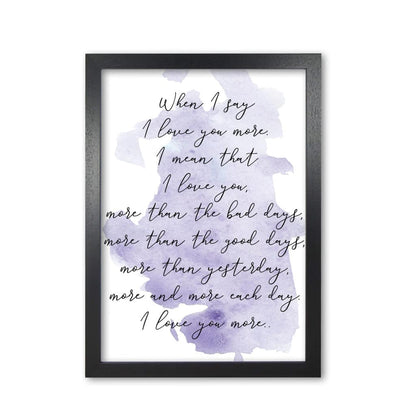 Love you more purple watercolour modern fine art print