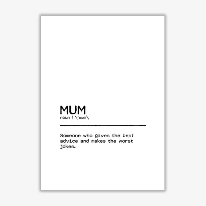 Mum advice definition quote fine art print by orara studio