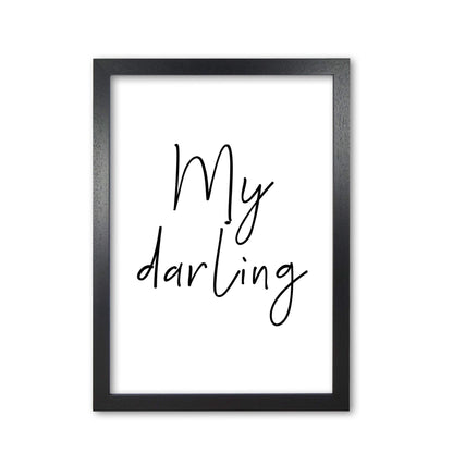 My darling modern fine art print, framed typography wall art