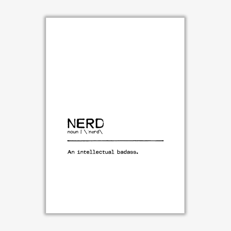 Nerd badass definition quote fine art print by orara studio