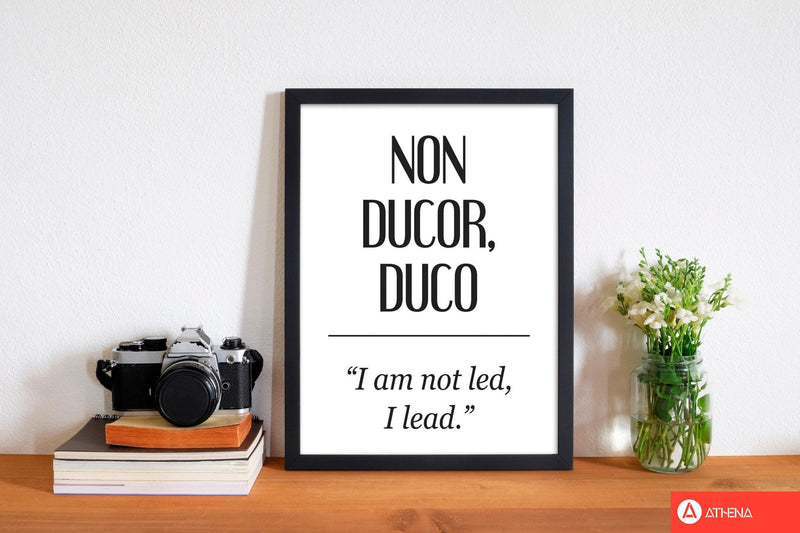 Non ducor, duco modern fine art print, framed typography wall art
