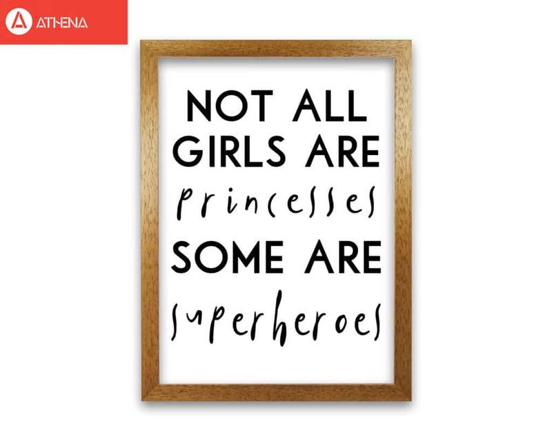 Not all girls and princesses modern fine art print, framed childrens nursey wall art poster