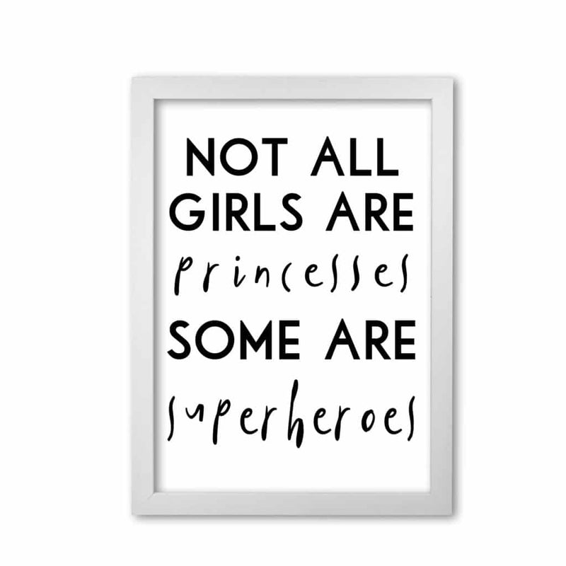 Not all girls and princesses modern fine art print, framed childrens nursey wall art poster