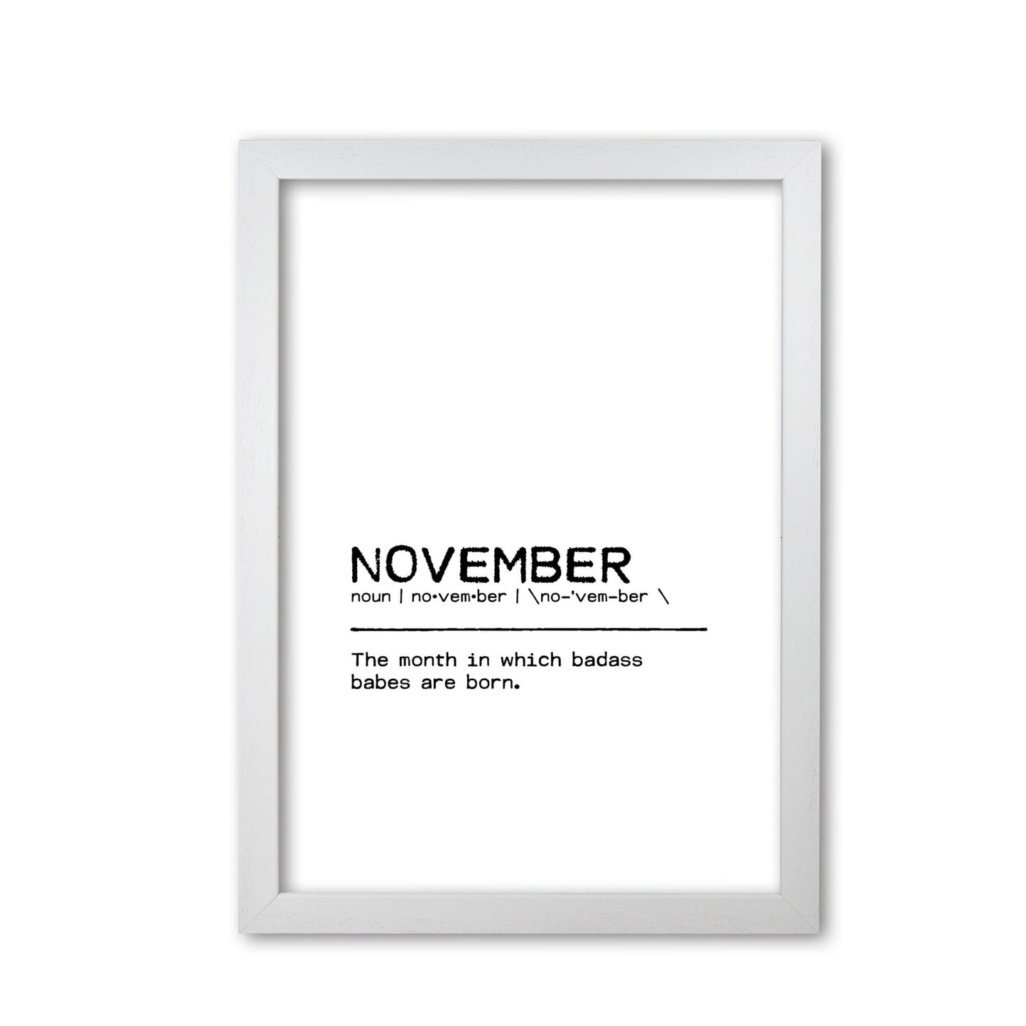 November badass definition quote fine art print by orara studio