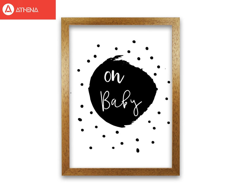 Oh baby black modern fine art print, framed typography wall art
