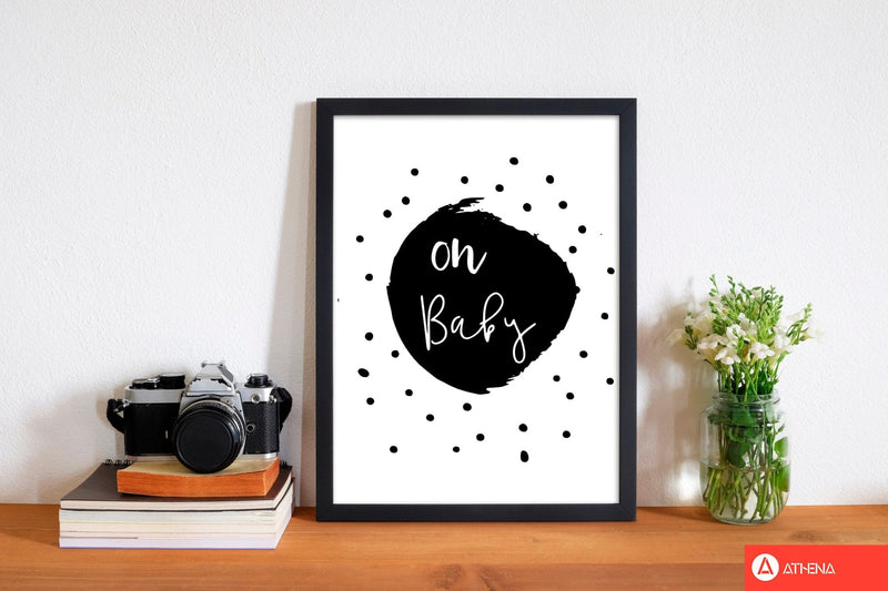 Oh baby black modern fine art print, framed typography wall art