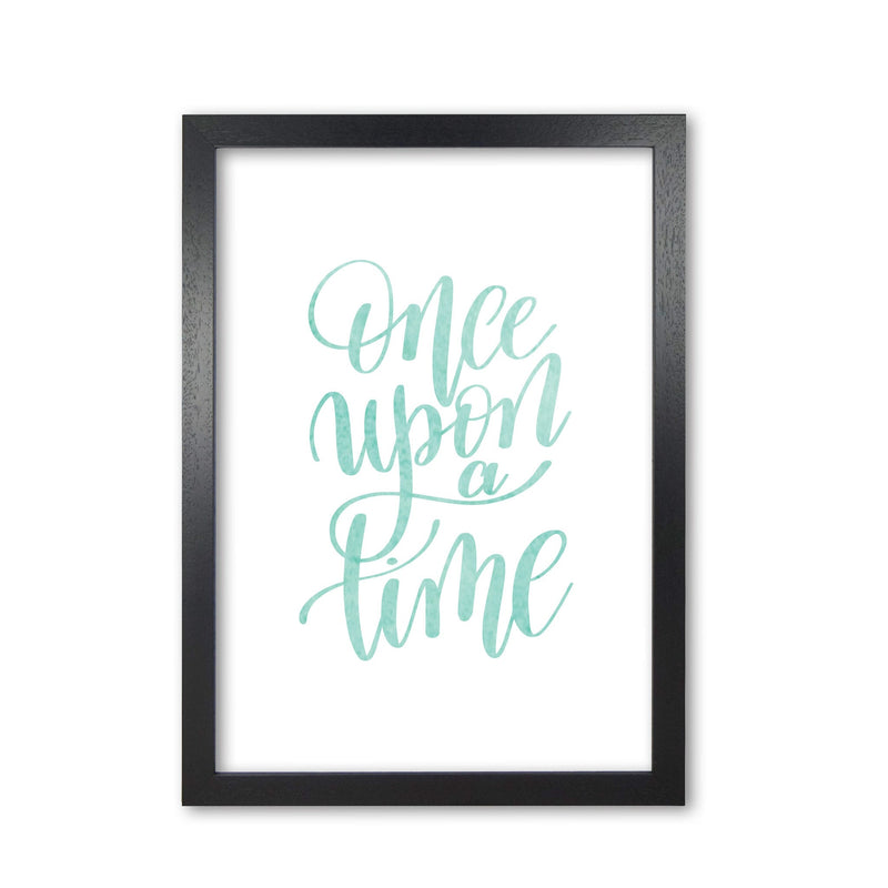Once upon a time mint watercolour modern fine art print, framed typography wall art