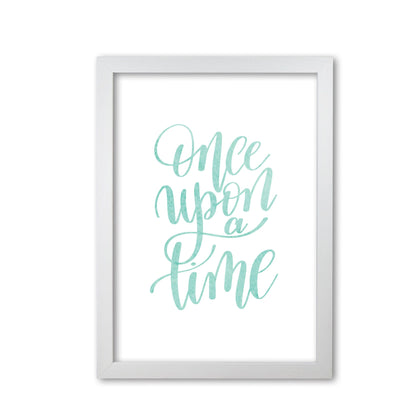 Once upon a time mint watercolour modern fine art print, framed typography wall art