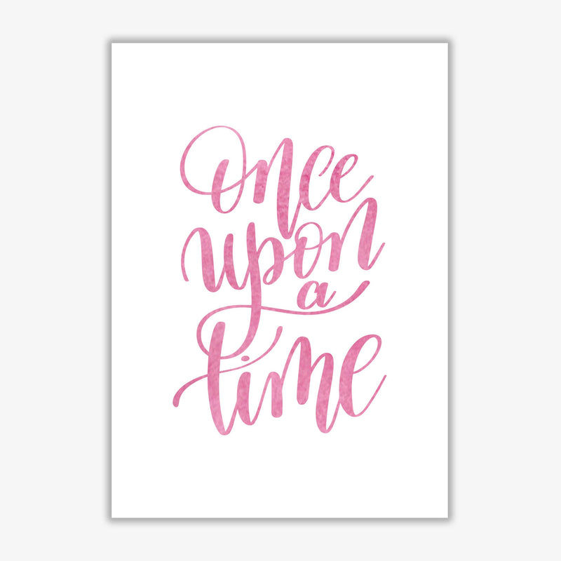 Once upon a time pink watercolour modern fine art print, framed typography wall art