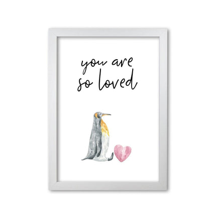 Penguin you are so loved modern fine art print, framed childrens nursey wall art poster