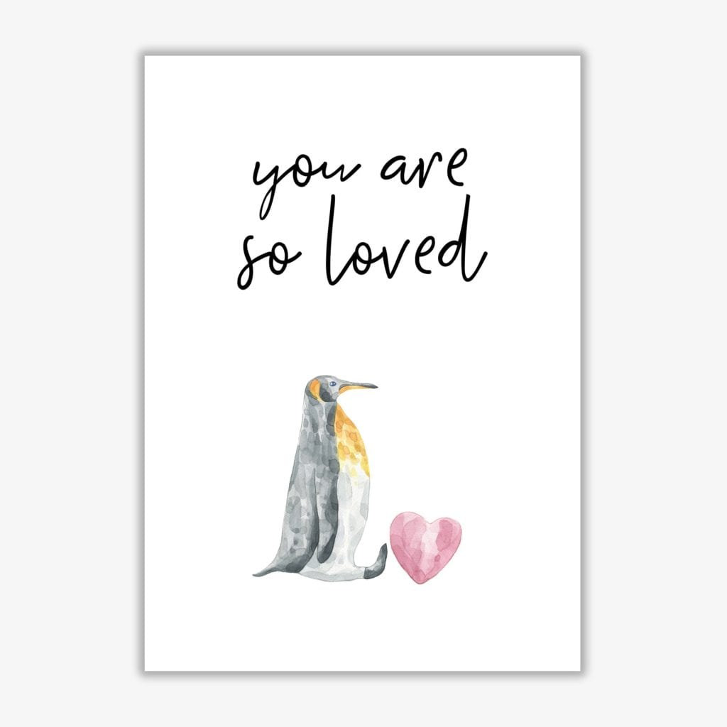 Penguin you are so loved modern fine art print, framed childrens nursey wall art poster