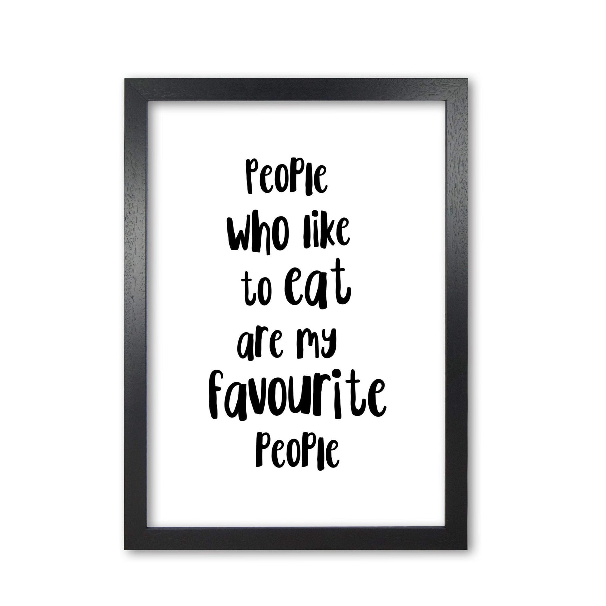 People who like to eat modern fine art print, framed typography wall art
