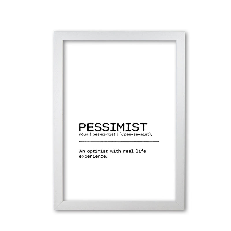 Pessimist real life definition quote fine art print by orara studio