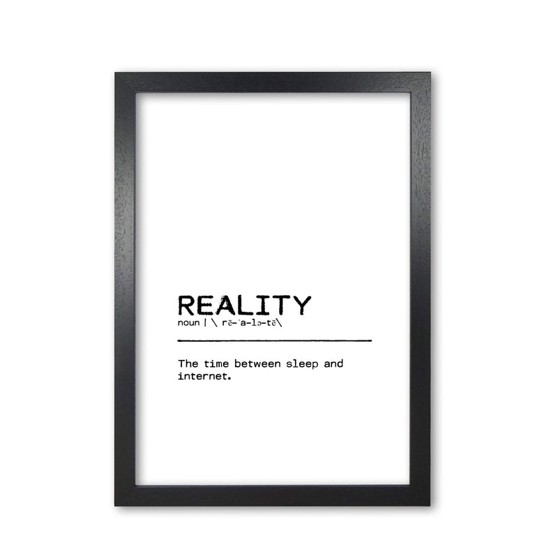 Reality internet definition quote fine art print by orara studio