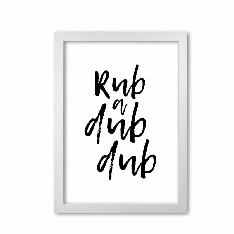 Rub a dub dub, bathroom modern fine art print, framed bathroom wall art