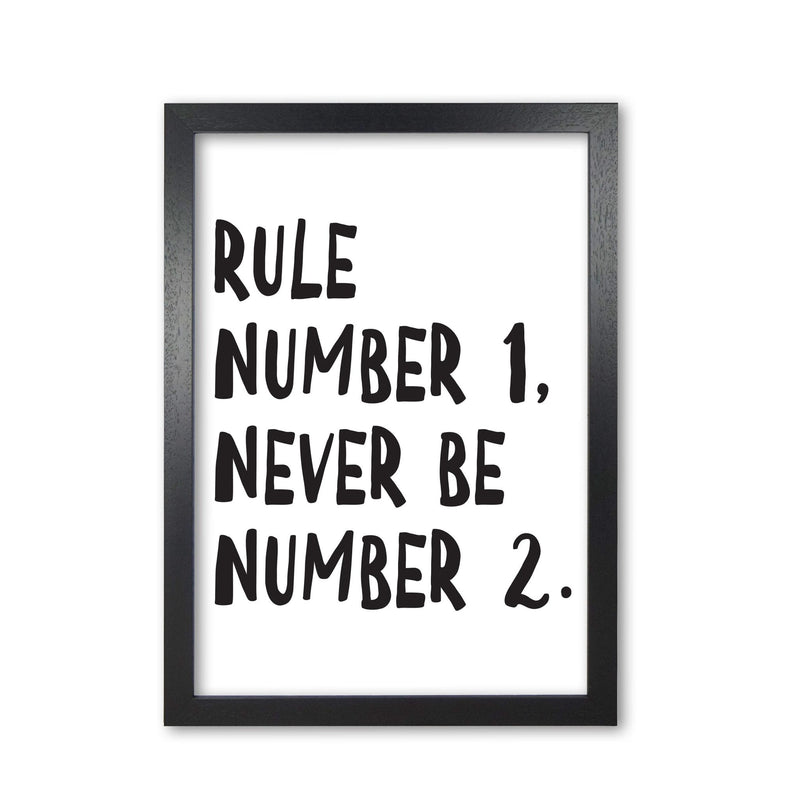 Rule number one modern fine art print