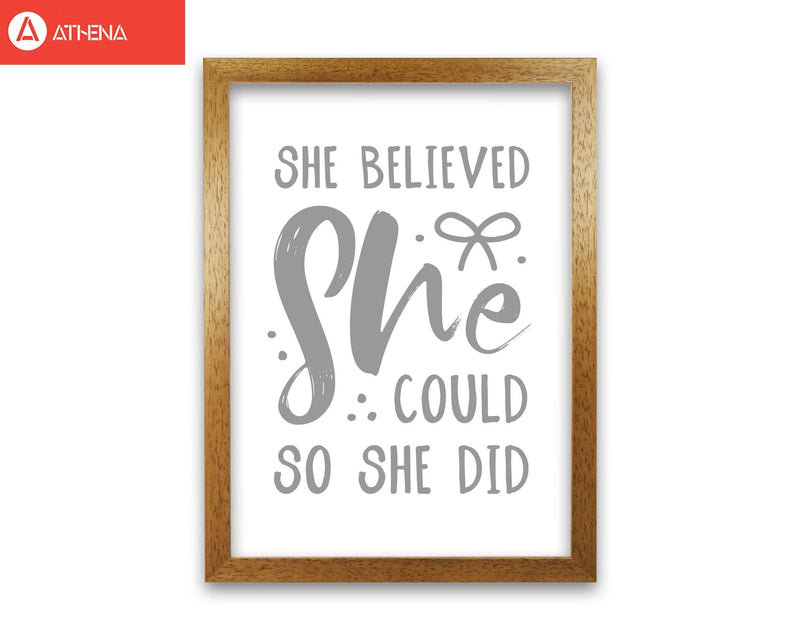 She believed she could so she did grey modern fine art print