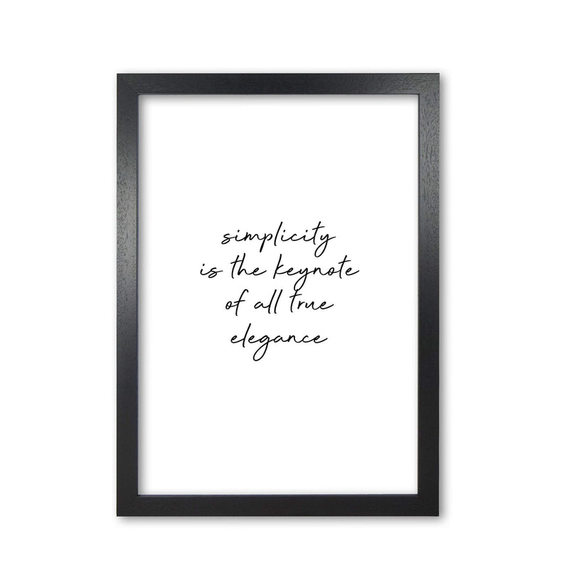 Simplicity is the keynote quote fine art print by orara studio