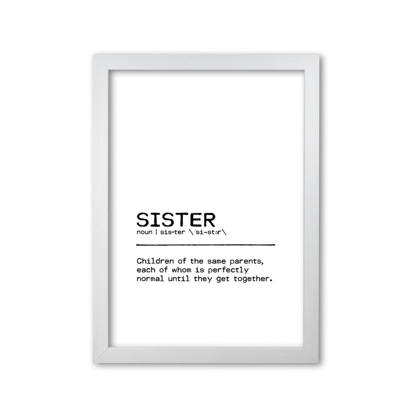 Sister normal definition quote fine art print by orara studio