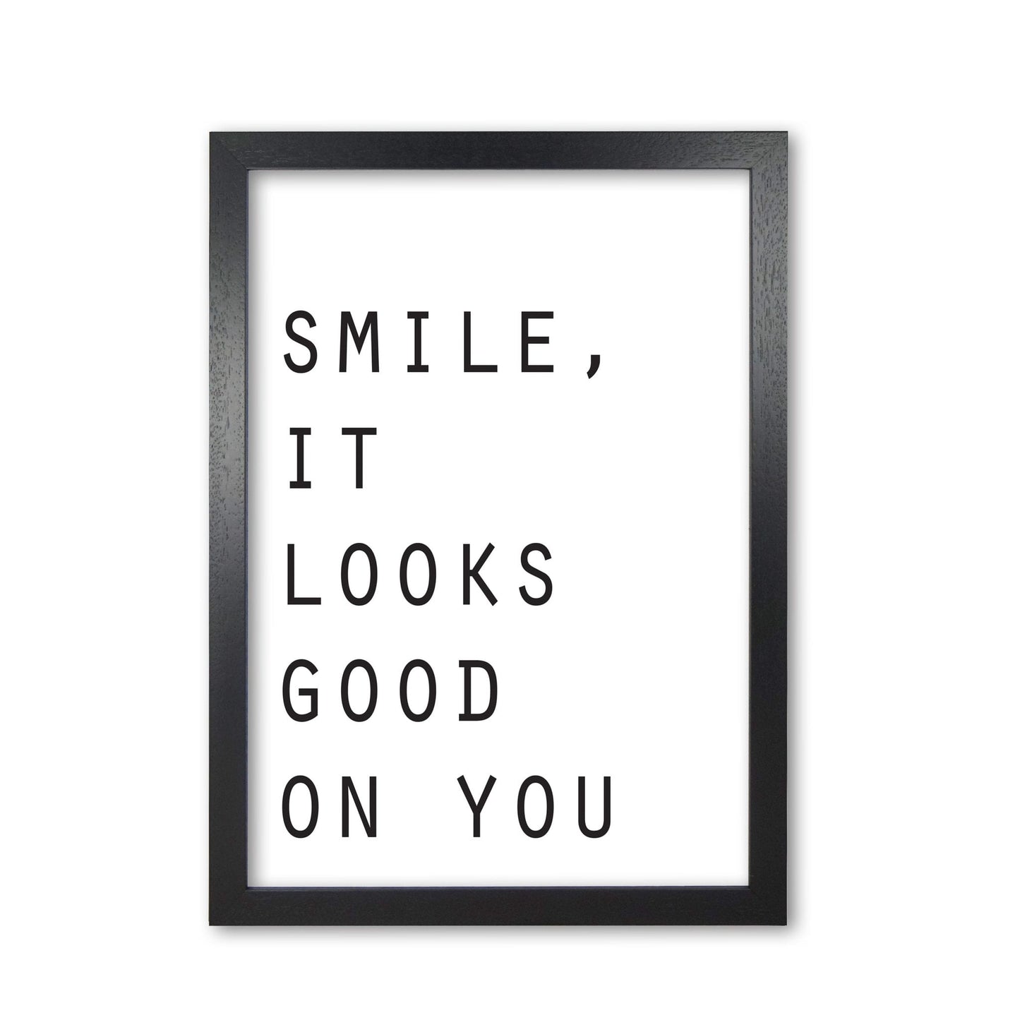 Smile, it looks good on you modern fine art print