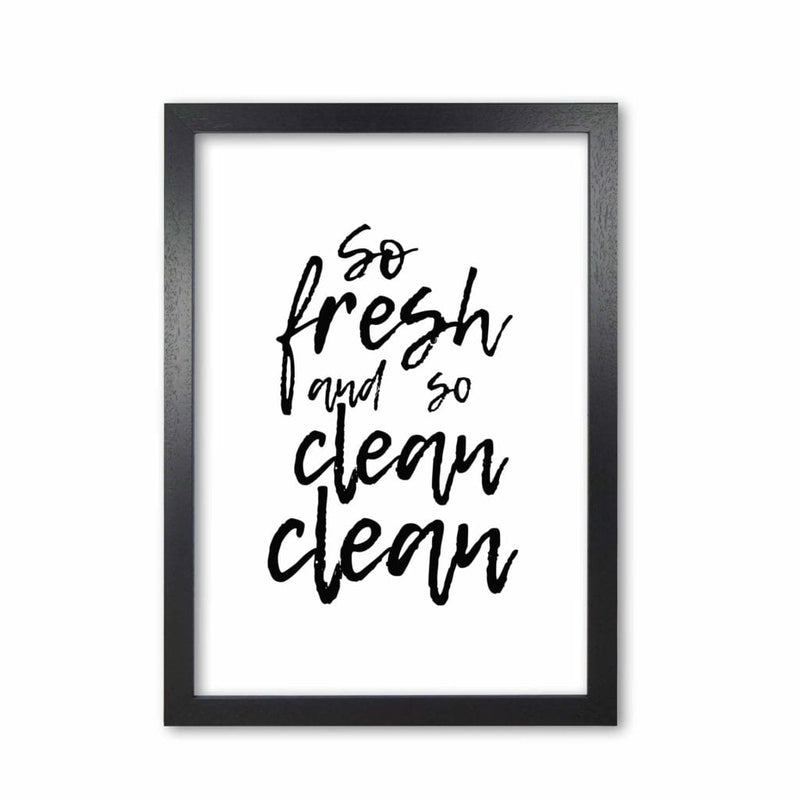 So fresh and so clean, bathroom modern fine art print, framed bathroom wall art