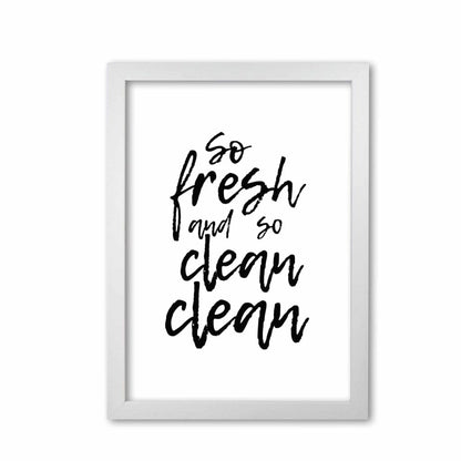 So fresh and so clean, bathroom modern fine art print, framed bathroom wall art