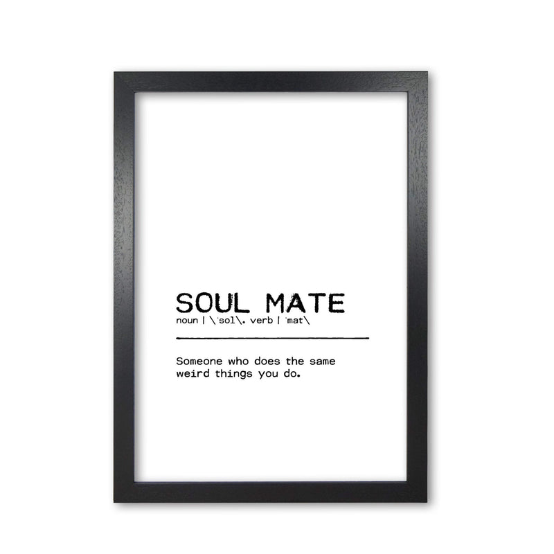Soul mate weird definition quote fine art print by orara studio