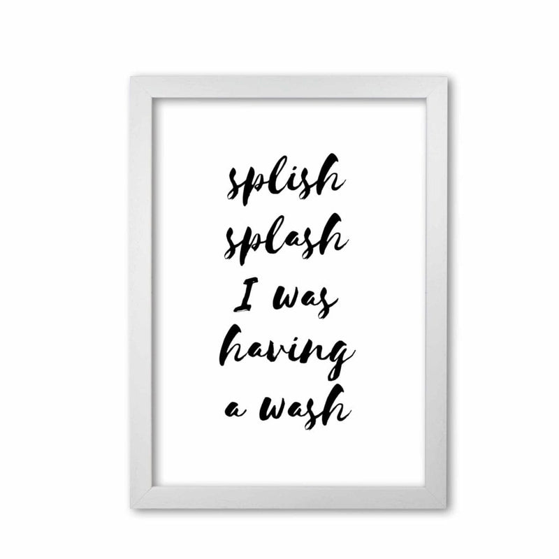 Splish splash i was having a wash, bathroom modern fine art print, framed bathroom wall art