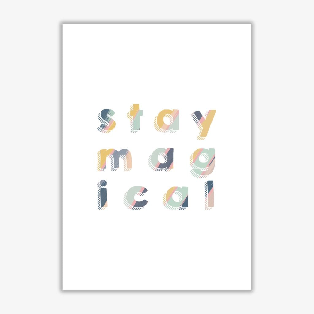 Stay magical fine art print by orara studio, framed childrens nursey wall art poster