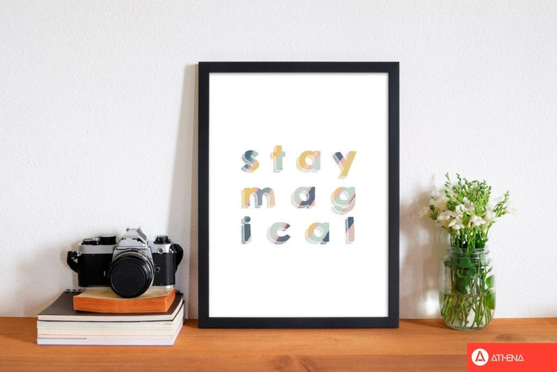 Stay magical fine art print by orara studio, framed childrens nursey wall art poster