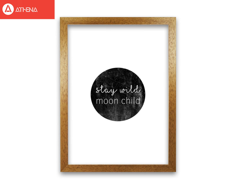 Stay wild moon child typography fine art print by orara studio