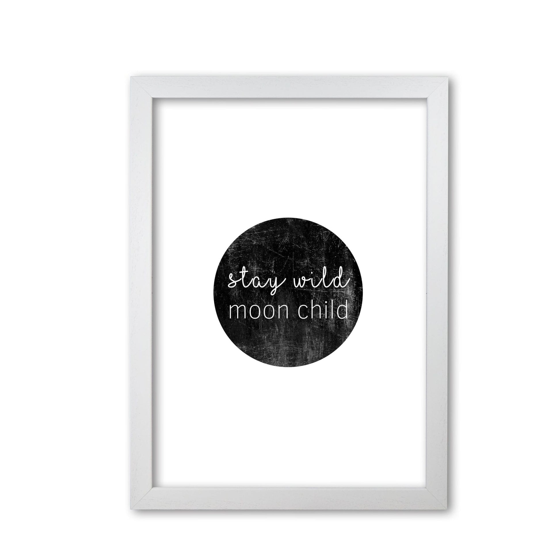 Stay wild moon child typography fine art print by orara studio