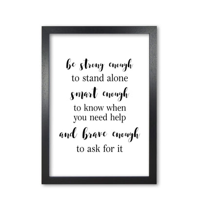 Strong enough, smart enough, brave enough modern fine art print